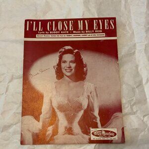VINTAGE SHEET MUSIC-DINAH SHORE I'LL CLOSE MY EYES TRUMPET, SAXOPHONE, CLARINET